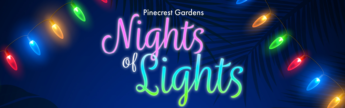 Pinecrest Gardens Nights of Lights